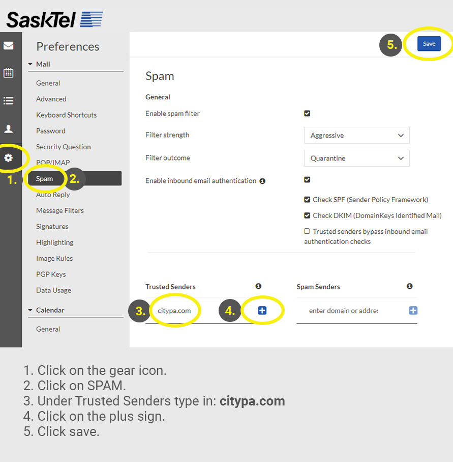 Sasktel clients Trusted Senders