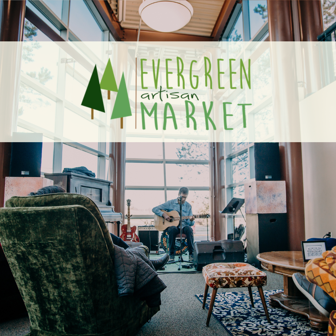 Evergreen Artisan Market